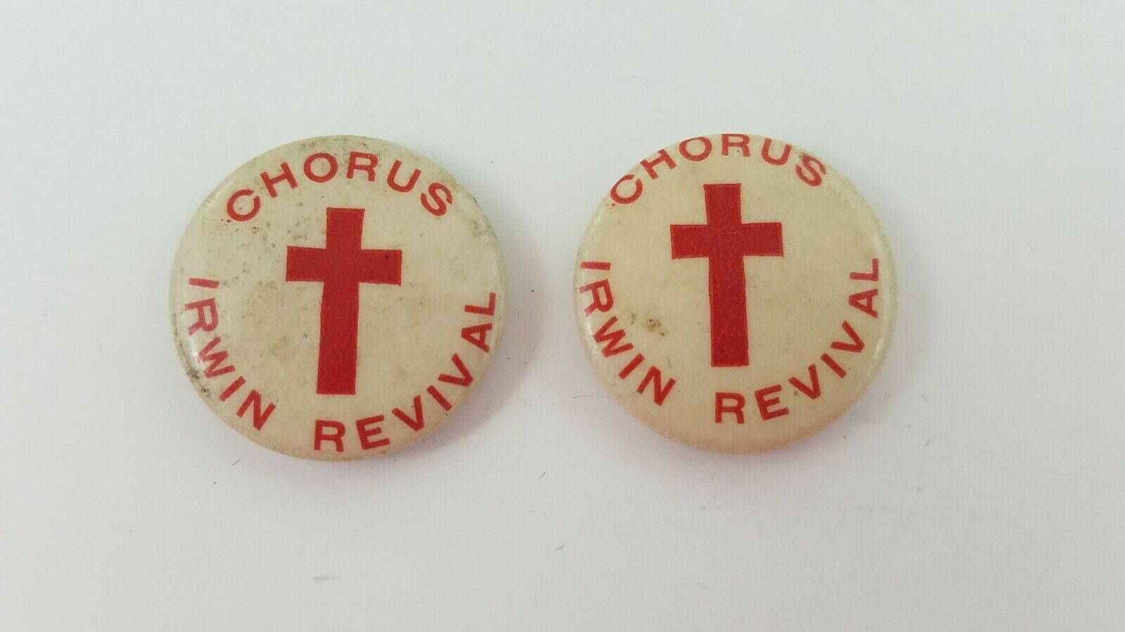 Vintage Lot Of 2 Red Cross Irwin Revival Chorus 1" Pinbacks Pins Antique  H9