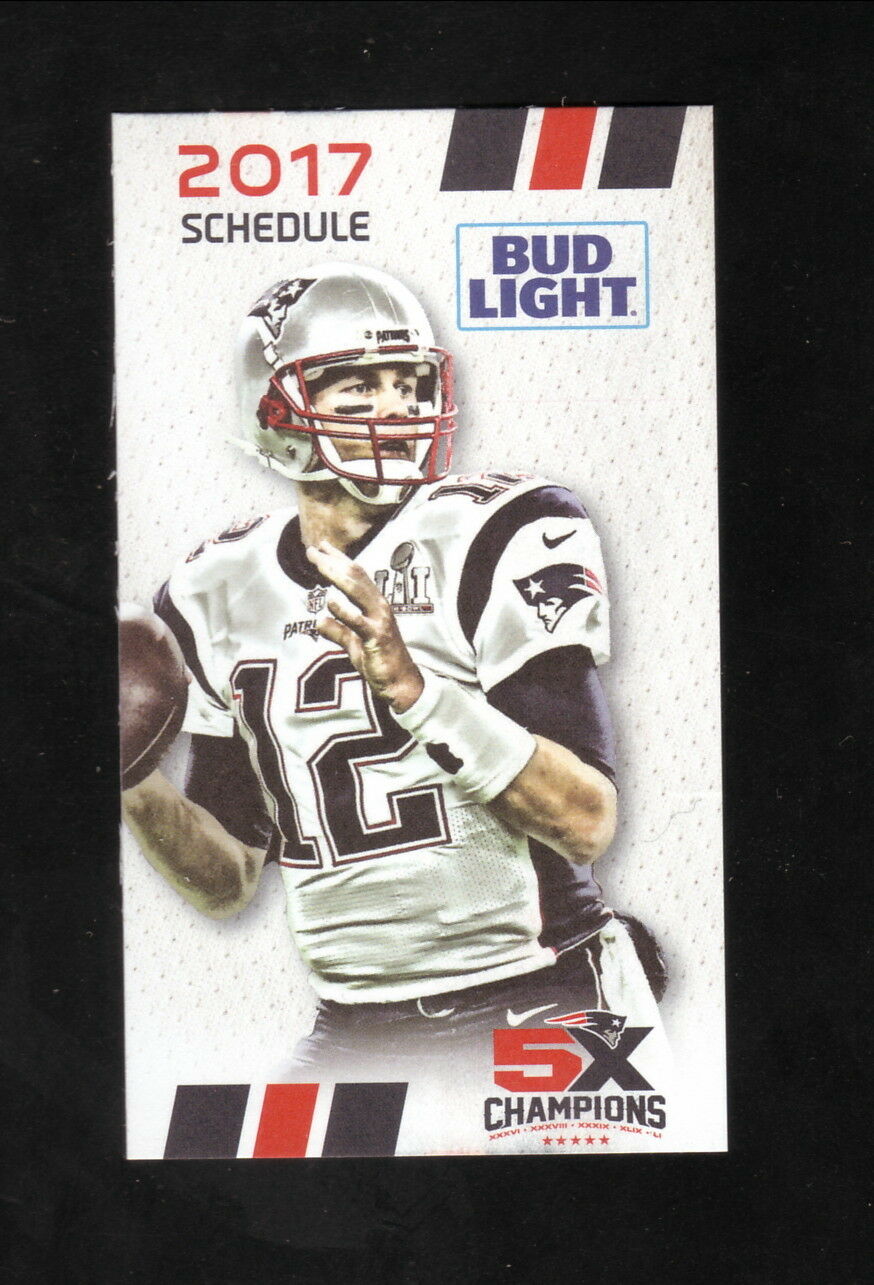 New England Patriots--tom Brady--2017 Pocket Schedule--bud Light